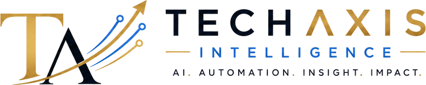 TechAxis Intelligence — AI. Automation. Insight. Impact.
